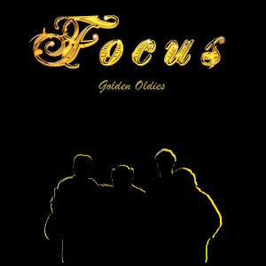 Focus Golden Oldies cover