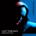 0586 Todd Rundgren IGotYourBack 10×10 med&nbsp;res