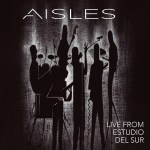 Aisles live from Estudio del Sur cover med&nbsp;res