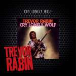 Trevor Rabin cry-lonely-wolf-2cd-set