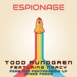 Todd Rundgren feat Narcy – Espionage v2 med&nbsp;res
