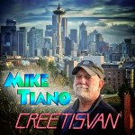 Mike Tiano – Creétisvan med&nbsp;res