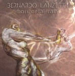 Bernardo Lanzetti_HORIZONTAL RAIN_album&nbsp;Jacket