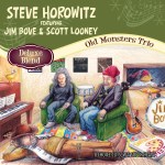 Steve Horowitz Old Monsters Trio Deluxe Blend med&nbsp;res