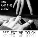 Dario and the clear reflective touch b&w med res