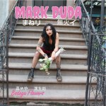 Mark Duda – Bodega Flowers Cover med&nbsp;res