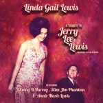 Linda Gail Lewis – A Tribute to Jerry Lee Lewis cover med&nbsp;res