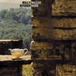 Wally Waller – Kitchen Rock cover med&nbsp;res