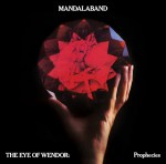 Mandalaband – The Eye of Wendor- Prophecies cover med res