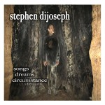 Stephen DiJoseph – Songs Dreams Circumstance med&nbsp;res