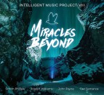 Intelligent Music Project VIII – Miracles Beyond Cover med&nbsp;res