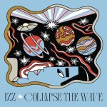IZZ – Collapse The Wave – CD Cover med res