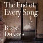 Buck Dharma – The End of Every Song&nbsp;Cover