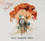 Mile Marker Zero – Coming of Age Cover med res