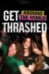 Get Thrashed Around The World 2 by 3 Keyart med&nbsp;res
