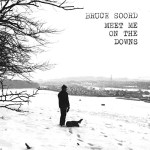 Bruce Soord – Meet Me On The Downs&nbsp;cover