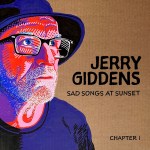 Jerry Giddens – Sad Songs at Sunset Cover med&nbsp;res