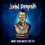John DeMena_More Than Meets The Eye_Artwork med&nbsp;res
