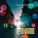 Will Sellenraad – Greene Street Vol 2 Cover med res